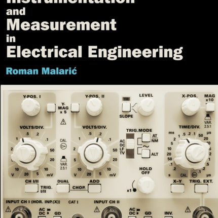 Instrumentation and Measurement in Electrical Engineering