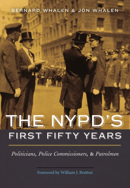 The NYPDs First Fifty Years