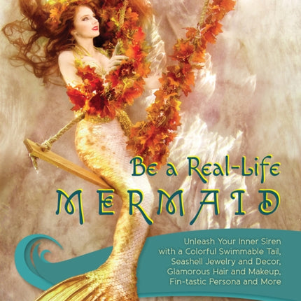 Be A Reallife Mermaid