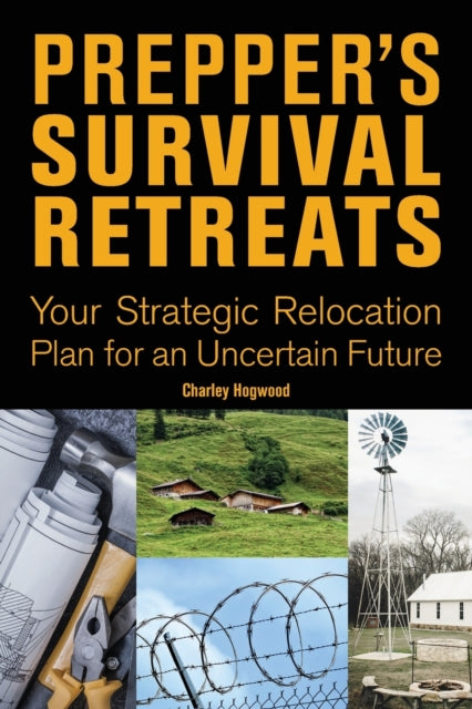 Preppers Survival Retreats