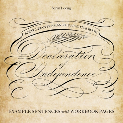 Spencerian Penmanship Practice Book The Declaration of Independence