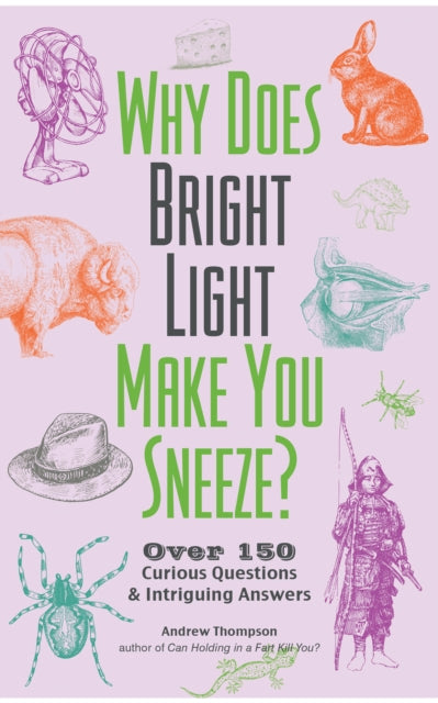 Why Does Bright Light Make You Sneeze