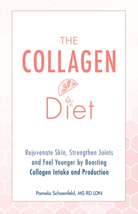 The Collagen Diet