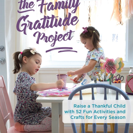 The Family Gratitude Project