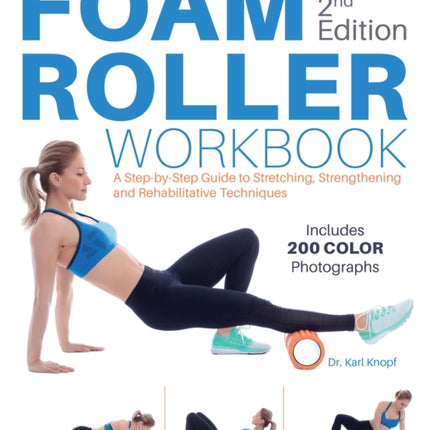 Foam Roller Workbook 2nd Edition