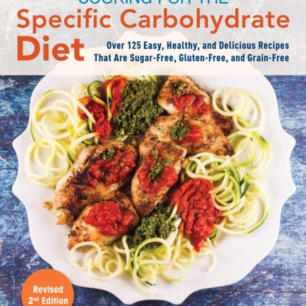 Cooking for the Specific Carbohydrate Diet