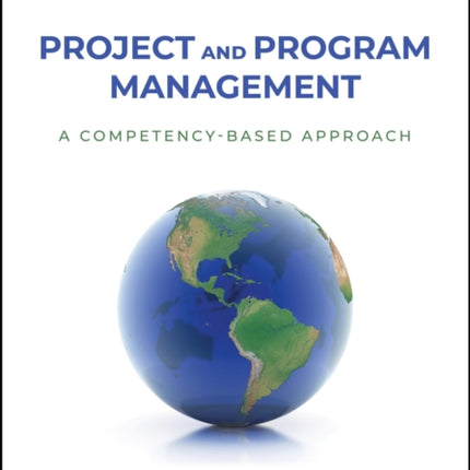 Project and Program Management: A