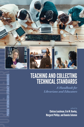 Teaching and Collecting Technical Standards: A