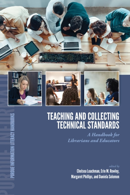 Teaching and Collecting Technical Standards: A