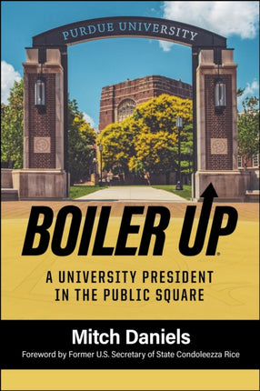 Boiler Up: A University President in the Public Square