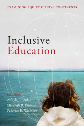 Inclusive Education: Examining Equity on Five