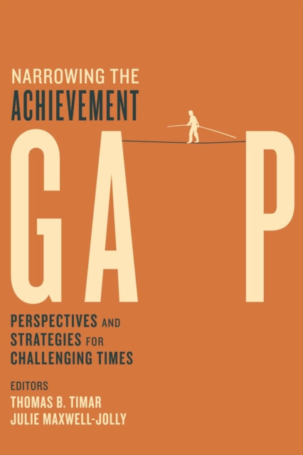 Narrowing the Achievement Gap: Perspectives and