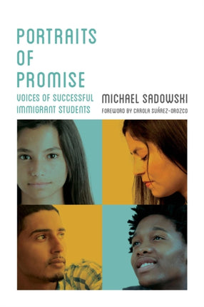 Portraits of Promise: Voices of Successful