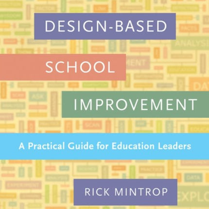 Design-Based School Improvement: A Practical