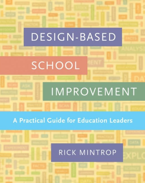 Design-Based School Improvement: A Practical