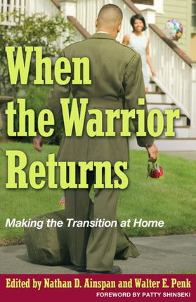 When the Warrior Returns: Making the Transition