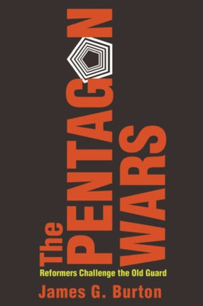 The Pentagon Wars Reformers Challenge the Old