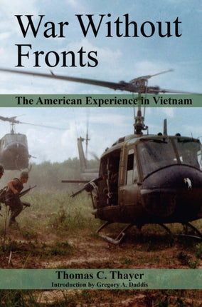 War Without Fronts: The American Experience in