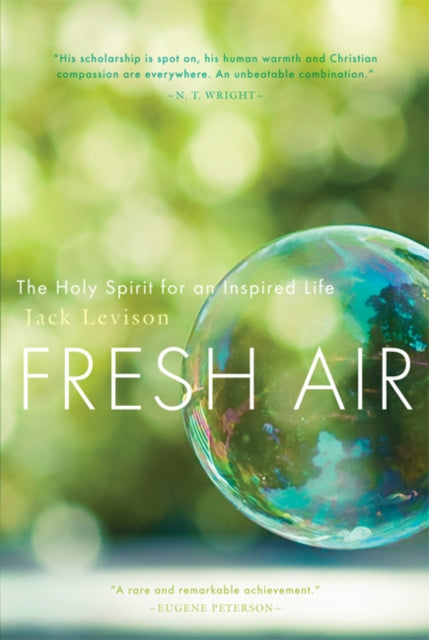 Fresh Air: The Holy Spirit for an Inspired Life