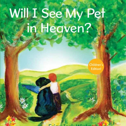 Will I See My Pet in Heaven?