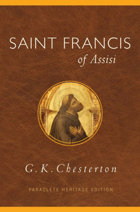 Saint Francis of Assisi Paraclete Heritage Edition