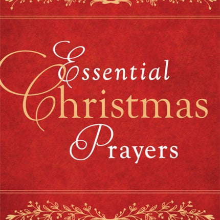 Essential Christmas Prayers