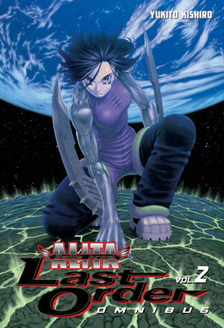 Battle Angel Alita: Last Order Omnibus 2