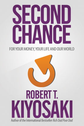 Second Chance: for Your Money, Your Life and Our World