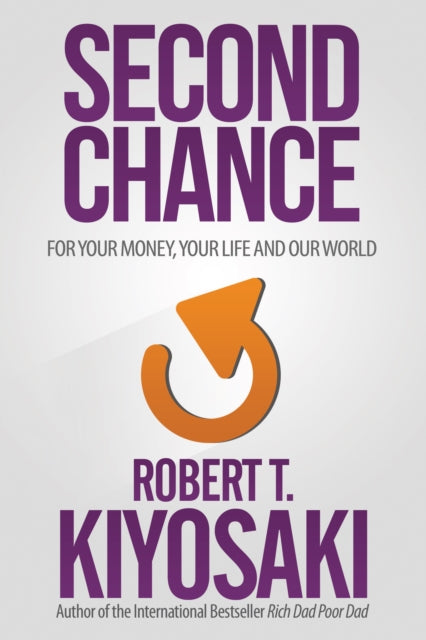 Second Chance: for Your Money, Your Life and Our World