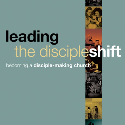 Leading the Discipleshift