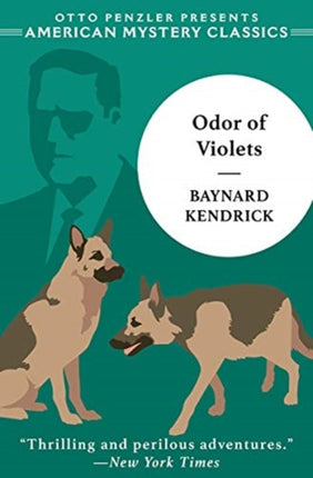 The Odor of Violets: A Duncan Maclain Mystery