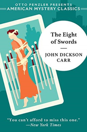 The Eight of Swords  A Dr. Gideon Fell Mystery