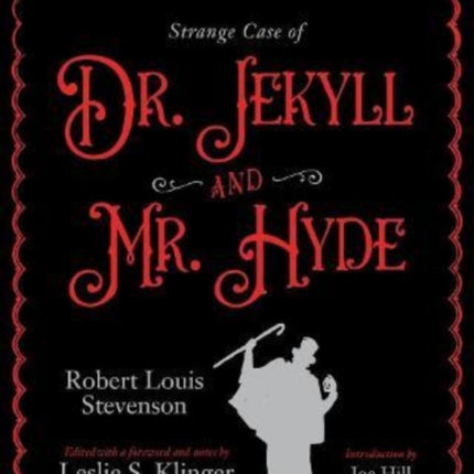 The New Annotated Strange Case of Dr. Jekyll and Mr. Hyde