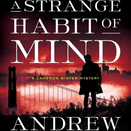 A Strange Habit of Mind