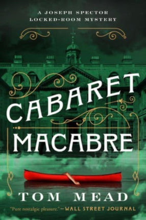 Cabaret Macabre  A LockedRoom Mystery