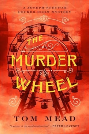 The Murder Wheel  A LockedRoom Mystery