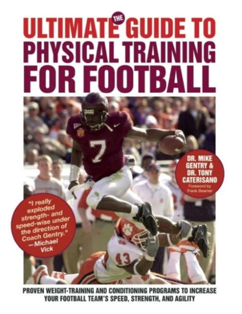 The Ultimate Guide to Physical Training for Football