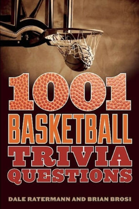 1001 Basketball Trivia Questions