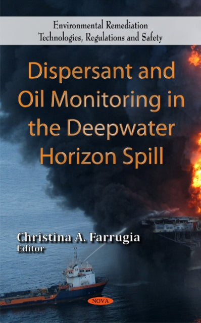 Dispersant & Oil Monitoring in the Deepwater