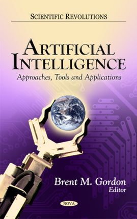 Artificial Intelligence: Approaches, Tools &