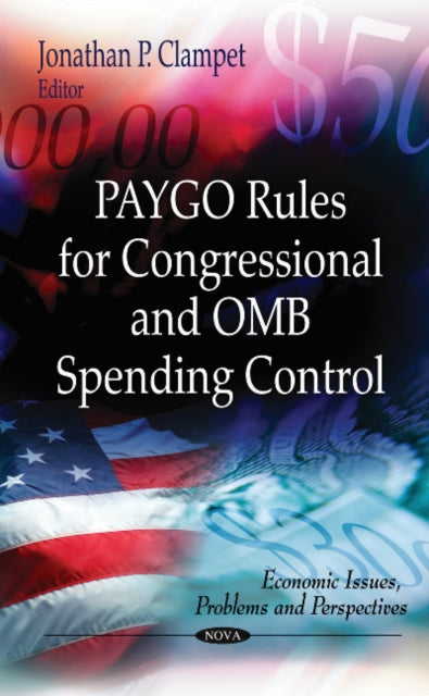 PAYGO Rules for Congressional & OMB Spending Control