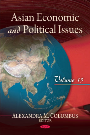 Asian Economic & Political Issues: Volume 15