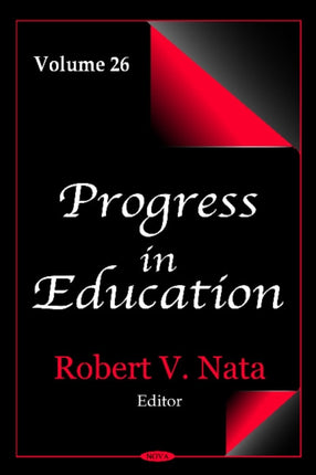 Progress in Education: Volume 26