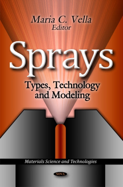 Sprays: Types, Technology & Modeling