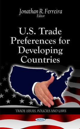 U.S. Trade Preferences for Developing Countries