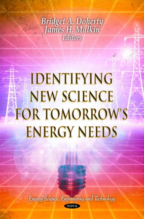 Identifying New Science for Tomorrow's Energy