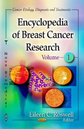Encyclopedia of Breast Cancer Research: 2 Volume