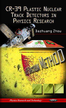 CR-39 Plastic Nuclear Track Detectors in Physics