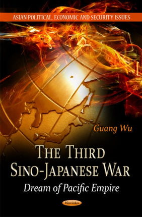 Third Sino-Japanese War: Dream of Pacific Empire