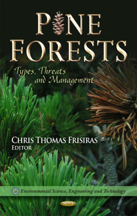 Pine Forests: Types, Threats & Management